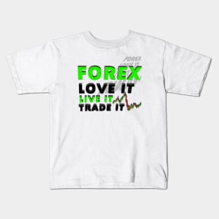 Forex Love it Live it Trade it 3D Kids T-Shirt